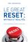 LE GREAT RESET : MYTHES ET REALITES