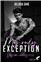 MY ONLY EXCEPTION : TOME 2 - WES