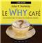 CD LE WHY CAFE