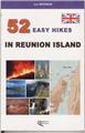 52 EASY HIKES IN RÉUNION ISLAND 52 EASY HIKES IN RÉUNION ISLAND