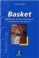 LE BASKET MÉTHODE ENTRAINEMENT, LA FORMATION DES JOUEURS LE BASKET MÉTHODE ENTRAINEMENT, LA FORMATION DES JOUEURS