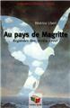AU PAYS DE MAGRITTE REGARDER LIRE AU PAYS DE MAGRITTE REGARDER LIRE