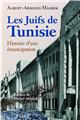 LES JUIFS DE TUNISIE ENTRE 1857 ET 1958 LES JUIFS DE TUNISIE ENTRE 1857 ET 1958