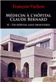 MÉDECIN À L'HÔPITAL CLAUDE BERNARD T2 MÉDECIN À L'HÔPITAL CLAUDE BERNARD T2