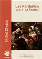 LES PARDAILLAN - LIVRE 3 LA FAUSTA / 2 CD MP3  