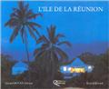 L'ÎLE DE LA RÉUNION L'ÎLE DE LA RÉUNION
