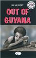 OUT OF GUYANA  