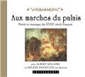AUX MARCHES DU PALAIS (CD)  