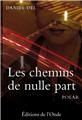 LES CHEMINS DE NULLE PART LES CHEMINS DE NULLE PART