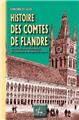 HISTOIRE DES COMTES DE FLANDRE - TOME II : DU XIIIE SIÈCLE À L'AVENEMENT DE LA MAISON DE BOURGOGNE  