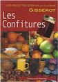 LES CONFITURES - RECETTES D'OR LES CONFITURES - RECETTES D'OR