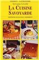 LA CUISINE SAVOYARDE LA CUISINE SAVOYARDE