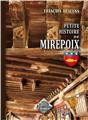 PETITE HISTOIRE DE MIREPOIX PETITE HISTOIRE DE MIREPOIX