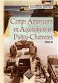 CAMPS AMÉRICAINS EN AQUITAINE ET POITOU-CHARENTES (T3) CAMPS AMÉRICAINS EN AQUITAINE ET POITOU-CHARENTES (T3)