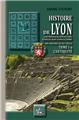 HISTOIRE DE LYON ET DES PROVINCES DE LYONNAIS TOME 1 A : L ANTIQUITÉ  
