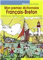 MON PREMIER DICTIONNAIRE FRANCAIS-BRETON (EDITION 2018)  