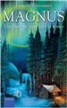 MAGNUS, UNE HISTOIRE POUR TUER LE TEMPS (FORMAT POCHE) MAGNUS, UNE HISTOIRE POUR TUER LE TEMPS (FORMAT POCHE)