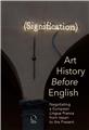 ART HISTORY BEFORE ENGLISH  