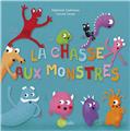 LA CHASSE AUX MONSTRES LA CHASSE AUX MONSTRES