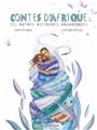 CONTES D´AFRIQUE - LES AUTRES HISTOIRES VAGABONES CONTES D´AFRIQUE - LES AUTRES HISTOIRES VAGABONES