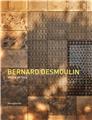 BERNARD DESMOULIN, ARCHITECTE  