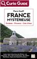 FRANCE MYSTERIEUSE - OCCITANIE, PROVENCE, COTE D´AZUR  