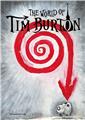 THE WORLD OF TIM BURTON.  