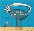 OSCAR THE OSTRICH  (ANGLAIS)  