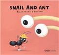 SNAIL AND ANT  