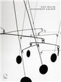 UGO MULAS / ALEXANDER CALDER UGO MULAS / ALEXANDER CALDER