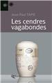 LES CENDRES VAGABONDES LES CENDRES VAGABONDES