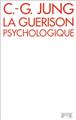 LA GUÉRISON PSYCHOLOGIQUE  