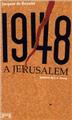 1948 Â JERUSALEM  