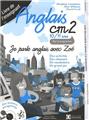ANGLAIS CM2 - 10/11ANS - LIVRE DE L'ENSEIGNANT  