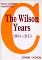THE WILSON YEARS ( 1964-1970 )  