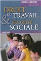 DROIT DU TRAVAIL ET SÉCURITÉ SOCIALE 2014 DROIT DU TRAVAIL ET SÉCURITÉ SOCIALE 2014