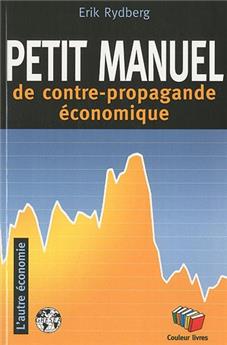 PETIT MANUEL DE LA CONTRE PROPAGANDE