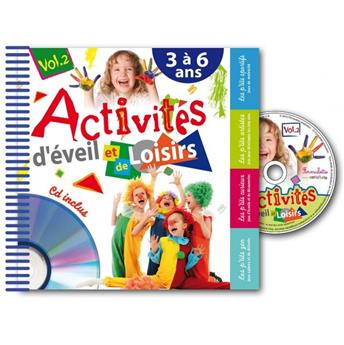 ACTIVITÉS D'ÉVEIL ET DE LOISIRS POUR LES 3-6 ANS