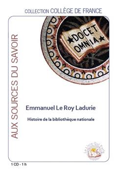HISTOIRE DE LA BIBLIOTHÈQUE NATIONALE / 1 CD