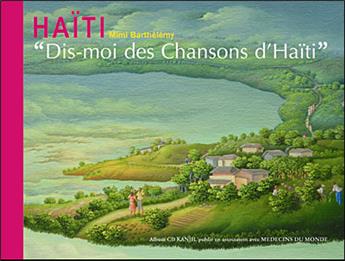 DIS- MOI DES CHANSONS D HAITI LIVRE( CD OFFERT)