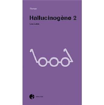 HALLUCINOGÈNE T2