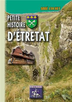PETITE HISTOIRE D'ÉTRÉTAT