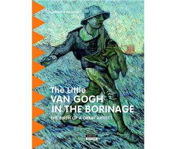 THE LITTLE VAN GOGH IN THE BORINAGE
