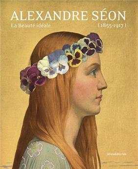 ALEXANDRE SEON (1855-1917) LA BEAUTÉ IDÉALE