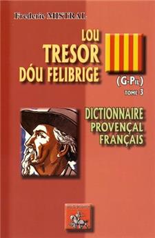LOU TRÉSOR DOU FELIBRIGE TOME 3