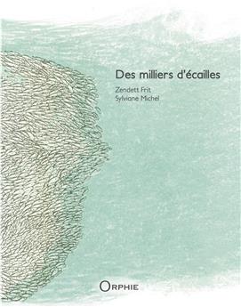 DES MILLIERS D'ÉCAILLES