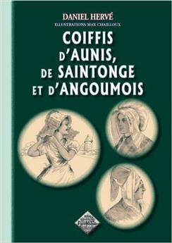 COIFFIS D'AUNIS, DE SAINTONGE & D'ANGOUMOIS