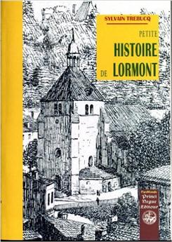 PETITE HISTOIRE DE LORMONT