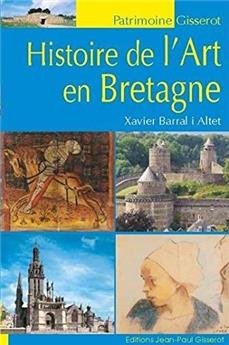 HISTOIRE DE L'ART EN BRETAGNE
