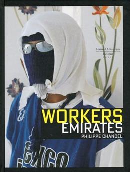 PHILIPPE CHANCEL - WORKERS